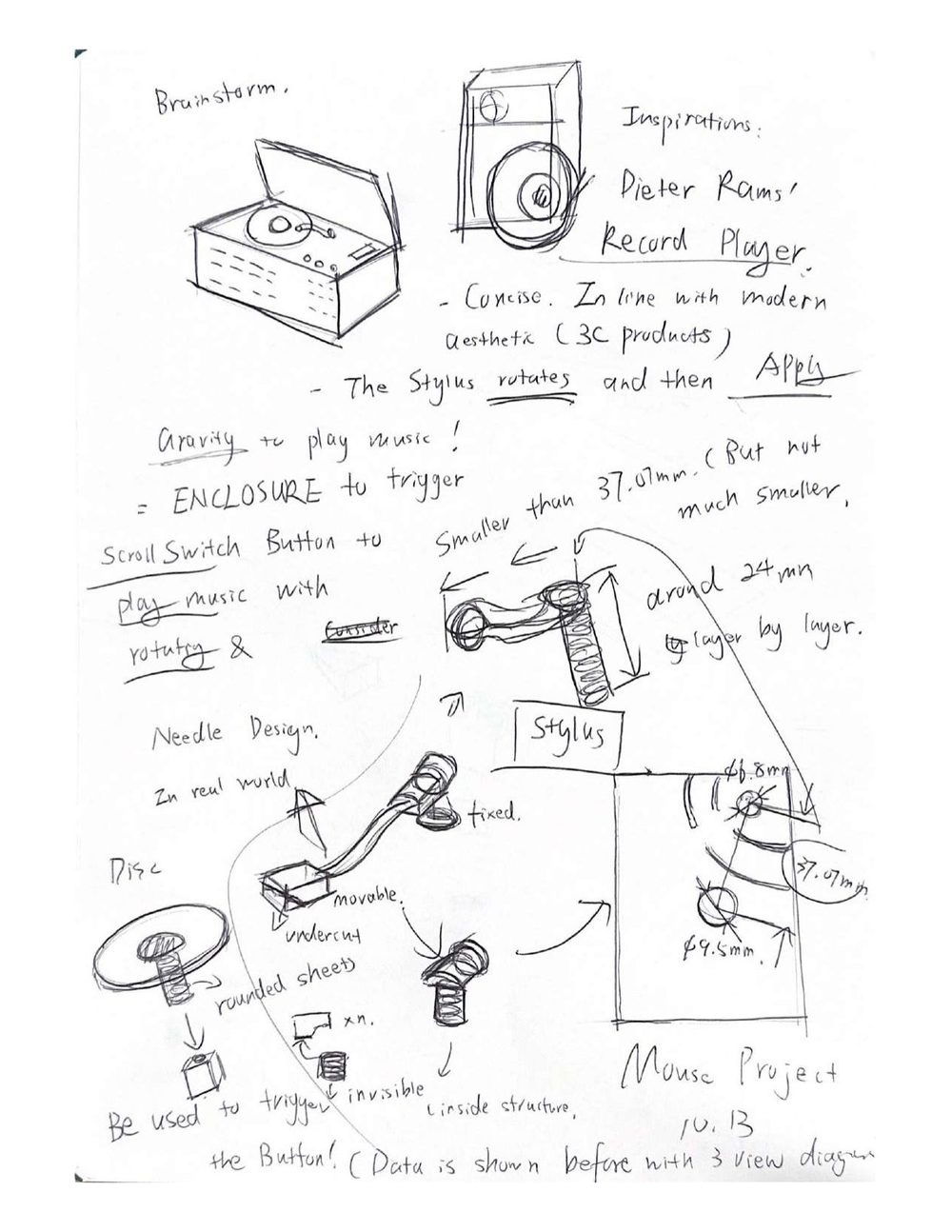 Hand sketch of a record player as inspiration, with a stylus, disc, and enclosure ideas for the mouse
